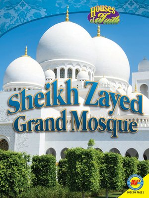 cover image of Sheikh Zayed Grand Mosque